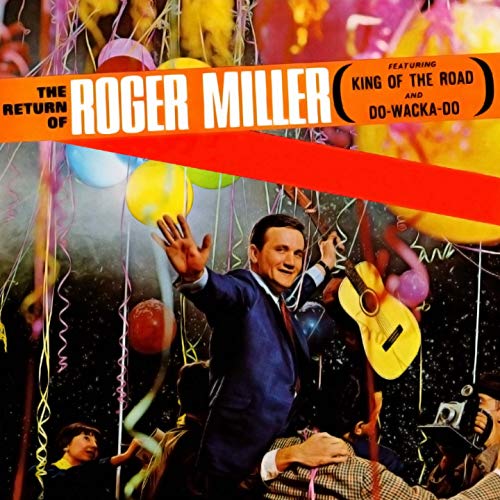 The Return of Roger Miller